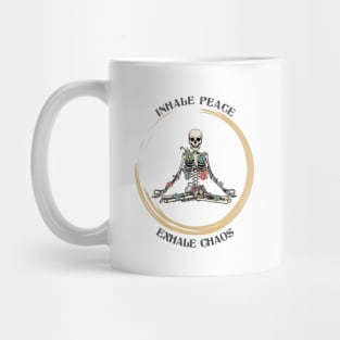 "Inhale Peace Exhale Chaos" Yogi Skeleton Mug